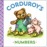 Corduroy's Numbers - Lisa McCue ; Don Freeman ; Maryjo Scott - 9780451472489