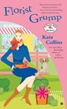 FLORIST GRUMP - COLLINS,  Kate - 9780451473431