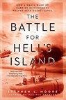 The Battle for Hell's Island - Stephen L Moore - 9780451473769