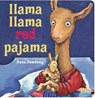 Llama Llama Red Pajama - Anna Dewdney - 9780451474575