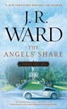 The Angels' Share - J. R. Ward - 9780451475299