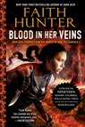 Blood in Her Veins - Faith Hunter - 9780451475756