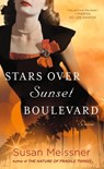 Stars Over Sunset Boulevard - Susan Meissner - 9780451475992