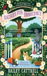 DAISIES FOR INNOCENCE - Bailey Cattrell - 9780451476883