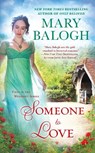 Someone to Love: Avery's Story - Mary Balogh - 9780451477798