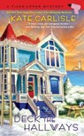 Deck the Hallways - Kate Carlisle - 9780451488220
