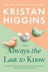Always the Last to Know - Kristan Higgins - 9780451489456