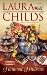 Haunted Hibiscus - Laura Childs - 9780451489708