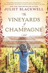 The Vineyards of Champagne - Blackwell Juliet - 9780451490650