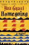 Homegoing - Yaa Gyasi - 9780451493835
