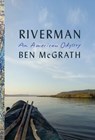 Riverman - Ben McGrath - 9780451494016