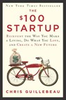 $100 Startup - Chris Guillebeau - 9780451496645