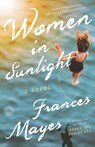 Women in Sunlight - Frances Mayes - 9780451497673