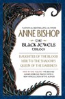 Bishop, A: Black Jewels Trilogy - Anne Bishop - 9780451529015