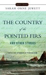The Country of the Pointed Firs and Other Stories - Sarah Orne Jewett - 9780451531445