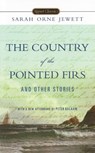 The Country of the Pointed Firs and Other Stories - Sarah Orne Jewett - 9780451531445