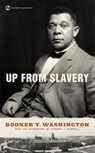 Up From Slavery - Booker T. Washington - 9780451531476