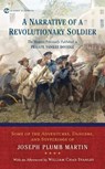 A Narrative Of A Revolutionary Soldier - Joseph Plumb Martin - 9780451531582