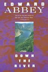 Down the River - Edward Abbey - 9780452265639