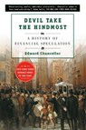 Chancellor, E: Devil Take the Hindmost - Edward Chancellor - 9780452281806