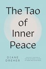 TAO OF INNER PEACE REV/E - Diane Dreher - 9780452281998