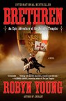 Brethren: An Epic Adventure of the Knights Templar - Robyn Young - 9780452288331