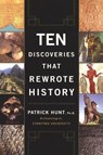 Ten Discoveries That Rewrote History - Patrick Hunt - 9780452288775