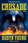 Crusade - Robyn Young - 9780452289604