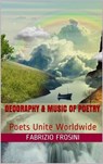 Geography & Music of Poetry - Poets Unite Worldwide ; Fabrizio Frosini - 9780463009352
