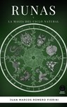 Runas y la magia del ciclo natural - Juan Marcos Romero Fiorini - 9780463057827