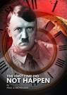 The First Time Did Not Happen - Paul Nicholson - 9780463067758