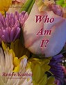 Who Am I? - Renee Kumor - 9780463090619