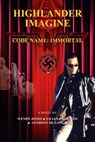 Highlander Imagine - Code Name: Immortal - Wendy Jones - 9780463132517