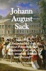 Johann August Sack: Seit 1816 Oberpräsident der Provinz Pommern, des Freiherrn Karl vom Stein treuester Schüler und Freund - Gertha von Dieckmann - 9780463209745