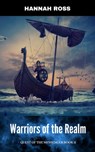Warriors of the Realm - Hannah Ross - 9780463230251