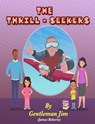 The Thrill-Seekers - James Roberts (Gentleman Jim) - 9780463239858