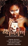Enchanted: Volume One - Emem Bassey ; Lauri Kubuitsile ; Michele Sims ; Obinna Obioma - 9780463265109