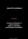 Salute Globale: Elenco Letterario in Lingua Inglese: Libri & Articoli, Documenti Internet - James D. Lambert - 9780463285534