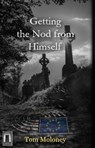 Getting the Nod From Himself - Tom Moloney - 9780463300978