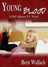 Young Blood - Brett Wallach - 9780463358672