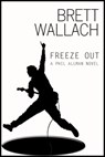 Freeze Out - Brett Wallach - 9780463368473