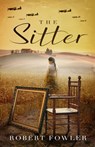 The Sitter - Robert Fowler - 9780463420232