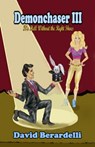 Demon Chaser III - David Berardelli - 9780463432495