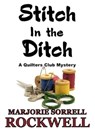 Stitch in the Ditch - Marjory Sorrell Rockwell - 9780463448151
