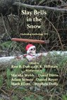 Slay Bells in the Snow - Leg Iron Books - 9780463499108