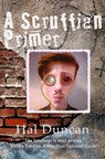 A Scruffian Primer - Hal Duncan - 9780463540688