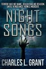 Night Songs - Charles L. Grant - 9780463541692