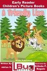 A Friendly Lion: Early Reader - Children's Picture Books - Adrian S. ; Erlinda P. Baguio - 9780463636183