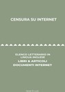 Censura Su Internet: Elenco Letterario in Lingua Inglese: Libri & Articoli, Documenti Internet - Janet R. Lutz - 9780463638446