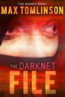 The Darknet File - Max Tomlinson - 9780463642146